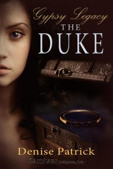 Gypsy Legacy: The Duke: Book 2 in the Gypsy Legacy Series