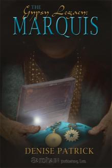 The Gypsy Legacy: Marquis