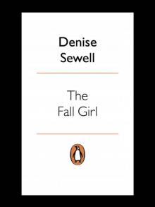 The Fall Girl