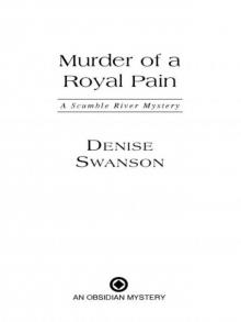 Murder of a Royal Pain Murder of a Royal Pain