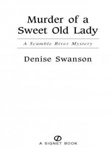 Murder of a Sweet Old Lady