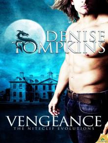 Vengeance: The Niteclif Evolutions, Book 3