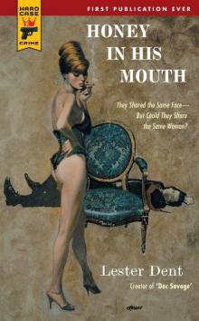 Hard Case Crime: Honey in His Mouth