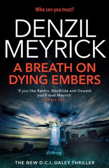 A Breath on Dying Embers A Breath on Dying Embers