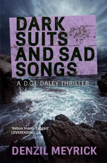 Dark Suits and Sad Songs Dark Suits and Sad Songs