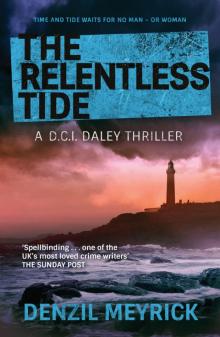The Relentless Tide The Relentless Tide