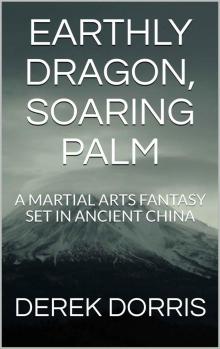 EARTHLY DRAGON, SOARING PALM