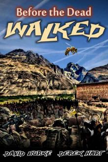 Before the Dead Walked