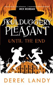 Until the End