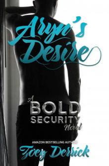 Aryn's Desire: A BOLD Security Novel (Finding Submission Book 1)