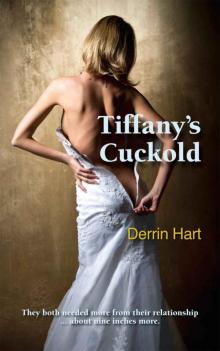 Tiffany's Cuckold