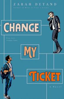 Change My Ticket