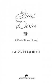 Siren’s Desire: A Dark Tides Novel
