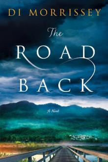The Road Back: A Novel