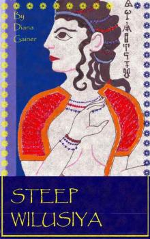 Steep Wilusiya (Age of Bronze)