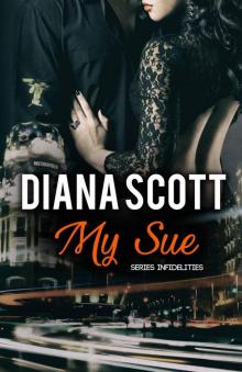 My Sue (INFIDELITIES)