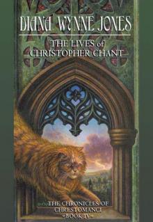 The Lives of Christopher Chant The Lives of Christopher Chant