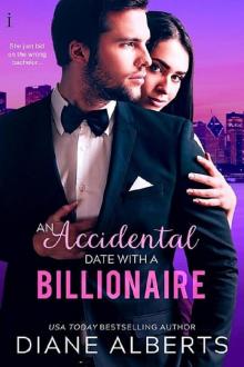 An Accidental Date with a Billionaire An Accidental Date with a Billionaire