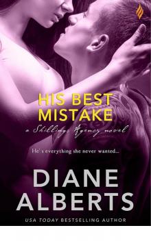 His Best Mistake (Shillings Agency) His Best Mistake (Shillings Agency)
