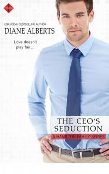 The CEO's Seduction (A Hamilton Family Series) The CEO's Seduction (A Hamilton Family Series)