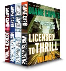 Licensed to Thrill: Volume 4 Justice Series