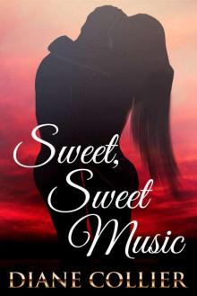 Sweet, Sweet Music