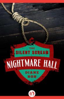 The Silent Scream (Nightmare Hall)