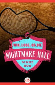 Win, Lose, or Die