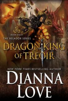 Dragon King Of Treoir: Belador Book 8 Dragon King Of Treoir: Belador Book 8