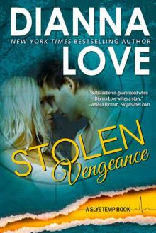 Stolen Vengeance: Slye Temp book 6 Stolen Vengeance: Slye Temp book 6