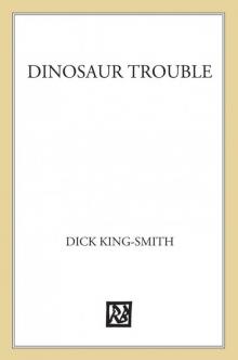 Dinosaur Trouble