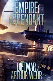 Empire Ascendant Empire Ascendant
