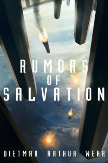 Rumors of Salvation (System States Rebellion Book 3)