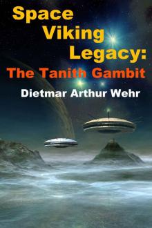 Space Viking Legacy: The Tanith Gambit Space Viking Legacy: The Tanith Gambit