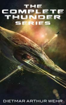 The Complete Thunder Series (Thunder In The Heavens) The Complete Thunder Series (Thunder In The Heavens)