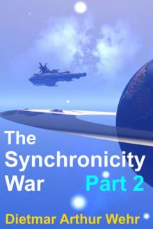 The Synchronicity War Part 2