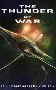 The Thunder of War (Thunder in the Heavens) The Thunder of War (Thunder in the Heavens)