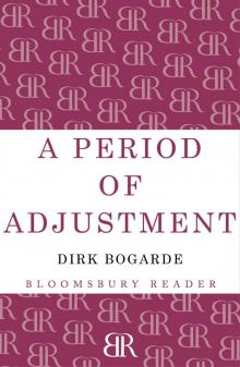 A Period of Adjustment
