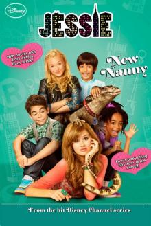 Jessie: New Nanny (Jessie Junior Novel Book 2)