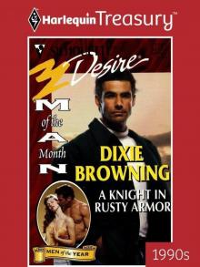 A Knight in Rusty Armor (Man of the Month)