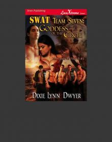 SWAT Team Seven: Goddess of the Circle [The Men of Five-0 #5] (Siren Publishing LoveXtreme Forever)