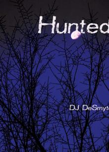 Hunted