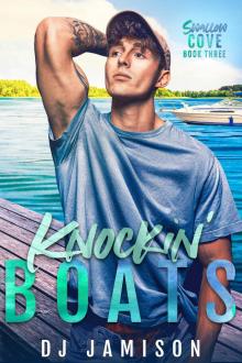 Knockin' Boats (Swallow Cove Book 3)