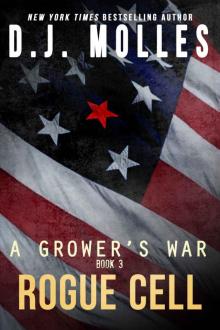 Rogue Cell (A Grower's War Book 3)