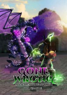 Gone Wrong: Lazy Scales Universe Book 2