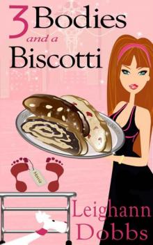 3 Bodies and a Biscotti (A Lexy Baker Bakery Cozy Mystery)