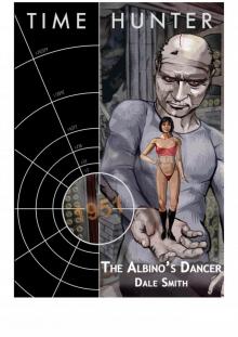 The Albino's Dancer - Dale Smith