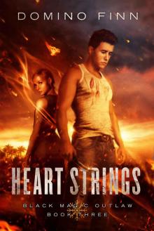 Heart Strings (Black Magic Outlaw Book 3) Heart Strings (Black Magic Outlaw Book 3)
