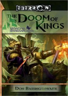 The Doom of Kings: Legacy of Dhakaan - Book 1 The Doom of Kings: Legacy of Dhakaan - Book 1