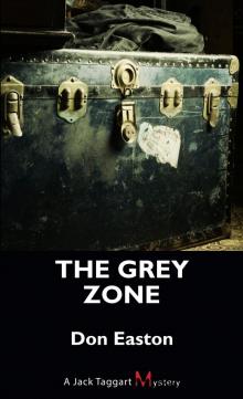 The Grey Zone The Grey Zone